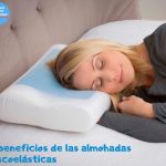 5 beneficios de almohadas de espuma viscoelástica