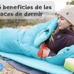 Beneficios de los sacos de dormir