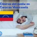 Clínicas del sueño en Caracas